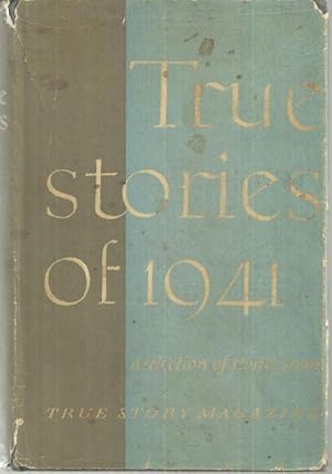 Seller image for TRUE STORIES OF 1941 for sale by Gibson's Books