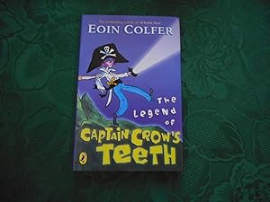 Imagen del vendedor de The Legend Of Captain Crow's Teeth (SIGNED Copy With DRAWING) a la venta por Sue Lloyd-Davies Books