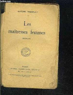 Imagen del vendedor de LES MAITRESSES FEMMES a la venta por Le-Livre