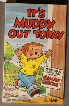 Seller image for It's Muddy Out Today (Family Circus) for sale by Comic World