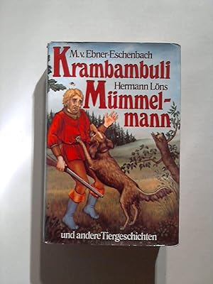 Immagine del venditore per Krambambuli - Mmmelmann - und andere Tiergeschichten. venduto da Buecherhof