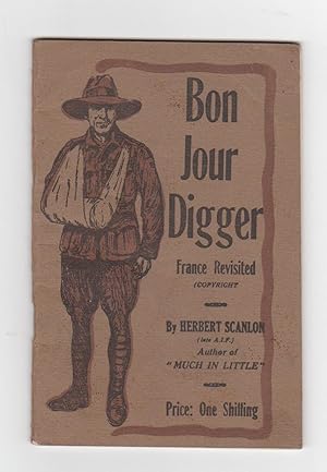 Seller image for BON JOUR DIGGER. France Revisited. for sale by BOOK NOW