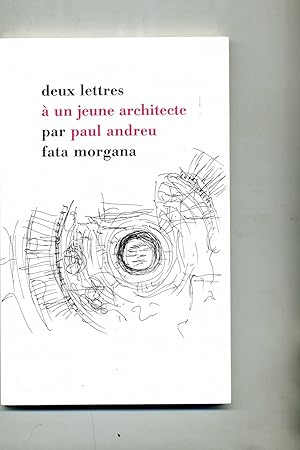 Seller image for DEUX LETTRES A UN JEUNE ARCHITECTE for sale by Librairie CLERC