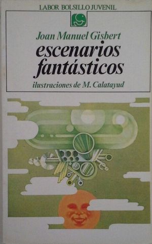 ESCENARIOS FANTÁSTICOS