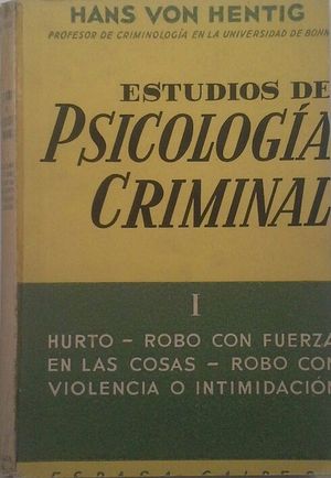 ESTUDIOS DE PSICOLOGÍA CRIMINAL I