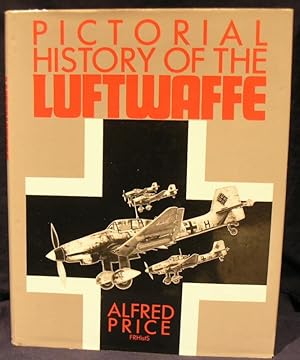 Pictorial History of the Luftwaffe