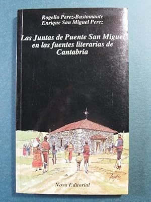 Imagen del vendedor de Las Juntas de Puente San Miguel en las fuentes literariasde Cantabria. a la venta por Carmen Alonso Libros