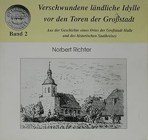 Bild des Verkufers fr Verschwundene lndliche Idylle vor den Toren der Grostadt (Band 2), zum Verkauf von Versandantiquariat Hbald