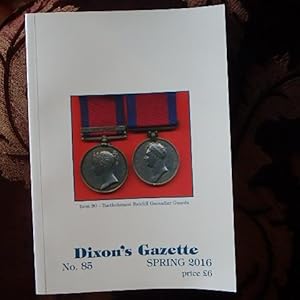 Dixon's Gazette Spring 2016 Catalogue of Medals Numbering1464 items over148+ Pages