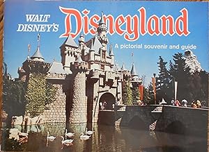Walt Disney's Disneyland: A Pictorial Souvenir and Guide