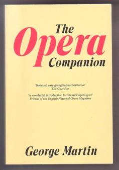 Seller image for The Opera Companion for sale by Ray Dertz