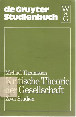 Seller image for Kritische Theorie der Gesellschaft - Zwei Studien for sale by Snookerybooks