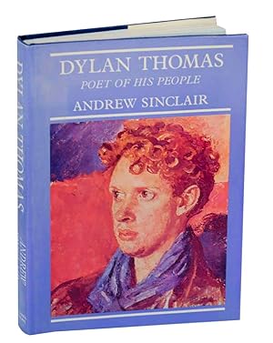 Seller image for Dylan Thomas: Poet of His People for sale by Jeff Hirsch Books, ABAA