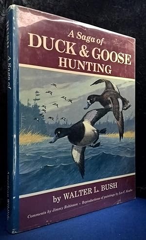A Saga of Duck and Goose Hunting