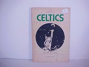 Immagine del venditore per The Champion Celtics venduto da Gene The Book Peddler