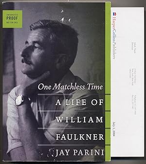 Immagine del venditore per One Matchless Time: A Life of William Faulkner venduto da Between the Covers-Rare Books, Inc. ABAA