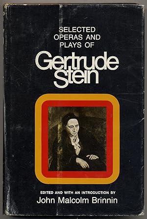Bild des Verkufers fr Selected Operas and Plays of Gertrude Stein zum Verkauf von Between the Covers-Rare Books, Inc. ABAA