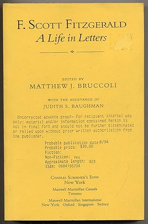 Seller image for F. Scott Fitzgerald: A Life in Letters for sale by Between the Covers-Rare Books, Inc. ABAA