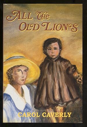 Seller image for All The Old Lions for sale by Between the Covers-Rare Books, Inc. ABAA