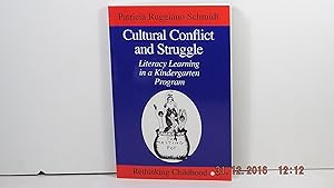 Seller image for Cultural Conflict and Struggle: Literacy Learning in a Kindergarten Program (Rethinking Childhood. Vol 5) for sale by Gene The Book Peddler