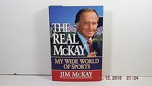 Seller image for The Real McKay: My Wide World of Sports for sale by Gene The Book Peddler