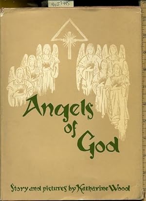 Image du vendeur pour Angels of God [Pictorial children's religious reader, learning to read, skill building, respect for biblical teachings and heaven] mis en vente par GREAT PACIFIC BOOKS