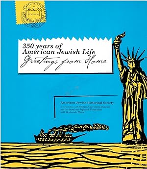 Imagen del vendedor de 350 years of American Jewish Life - Greetings from Home a la venta por Manian Enterprises