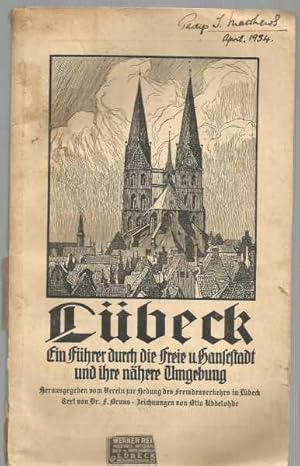 Seller image for Ein Fhrer durch die freie und Hansestadt und ihre nhere Umgebung - A guide through the free Hanseatic city and its surroundings for sale by Turn The Page Books