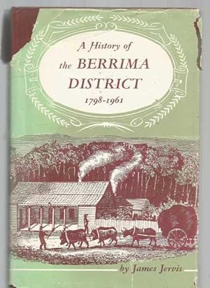 A History of the Berrima District 1978-1961