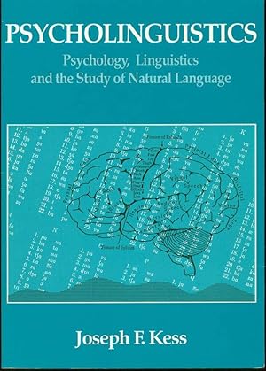 Seller image for Psycholinguistics: Psychology, Linguistics, and the Study of Natural Language for sale by Book Dispensary