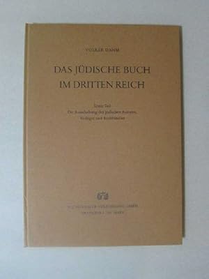 Seller image for Das jdische Buch im Dritten Reich - Teil 1: Die Ausschaltung der jdischen Autoren, Verleger und Buchhndler for sale by Bookstore-Online