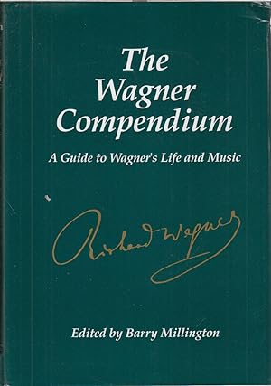 Seller image for The Wagner Compendium for sale by Jonathan Grobe Books