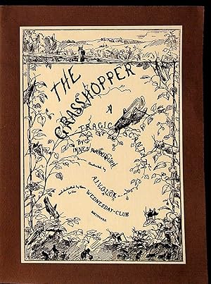 The Grasshopper: A Tragic Cantata