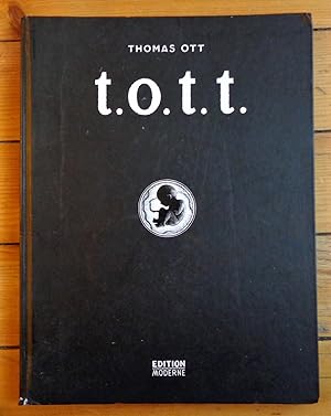 t.o.t.t. Illustrations 1985-2001