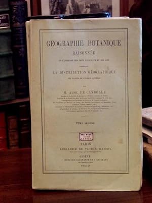 Géographie botanique raisonnée ou exposition des faits principaux et des lois concernant la distr...