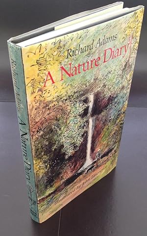 Seller image for A Nature Diary (Signed By Both The Author And Illustrator) for sale by Ashton Rare Books  ABA : PBFA : ILAB