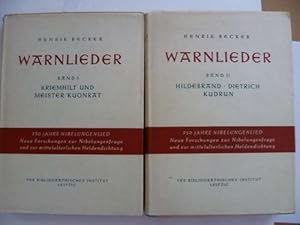 Warnlieder. Band I Kriemhilt und Meister Kuonrat. Band II Hildebrand, Dietrich, Kudrun.