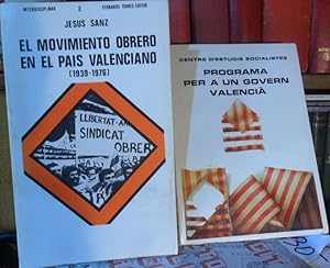 EL MOVIMIENTO OBRERO EN EL PAIS VALENCIANO (1939-1976) + PROGRAMA PER A UN GOVERN VALENCIÀ (2 lib...