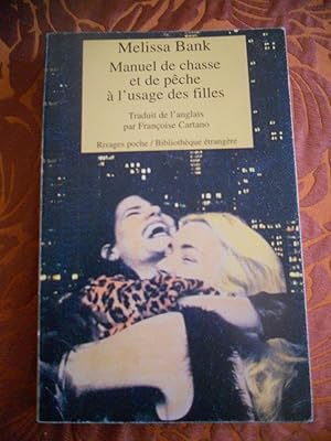 Seller image for Manuel de chasse et de peche a l'usage des filles for sale by Frederic Delbos