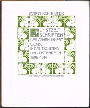 Kunstzeitschriften der Jahrhundertwende in Deutschland und Österreich 1895 - 1914. Mit 265 Abbild...
