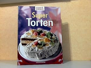 Bild des Verkufers fr essen und trinken: Super Torten zum Verkauf von Andrea Ardelt