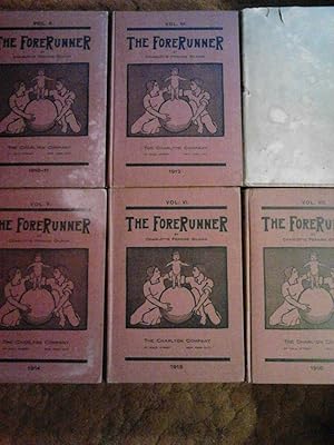 The Forerunner: A Monthly Magazine; Volumes 2-7 [Set][Periodical]