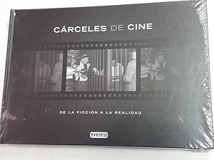 CÁRCELES DE CINE. De la ficción a la realidad