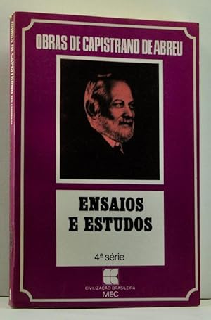 Imagen del vendedor de Obras de Capistrano de Abreu. Ensaios e Estudos (Crtica e Histria). 4. Srie a la venta por Cat's Cradle Books