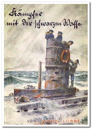 Kämpfer mit der schwarzen Waffe - (Aus dem Leben des U-Boot-Kommandanten Otto Weddigen)