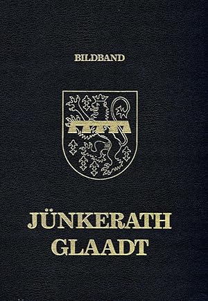 Jünkerath-Glaadt (Bildband einer Gemeinde) - 1995 -