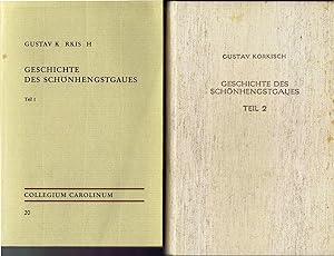 Geschichte des Schönhengstgaues Teil 1 und 2 (Veröffentlichungen des Collegium Carolinum Band 20 ...