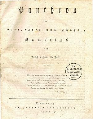 Bild des Verkufers fr Pantheon der Literaten und Knstler Bambergs (1. Band 1811 - 1815) zum Verkauf von Libro-Colonia (Preise inkl. MwSt.)