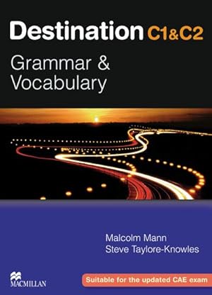 Imagen del vendedor de Destination C1 & C2 Grammar and Vocabulary. Student's Book a la venta por BuchWeltWeit Ludwig Meier e.K.