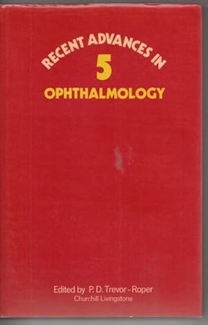 Seller image for Recent Advances In Ophthalmology. Number 5. for sale by Time Booksellers